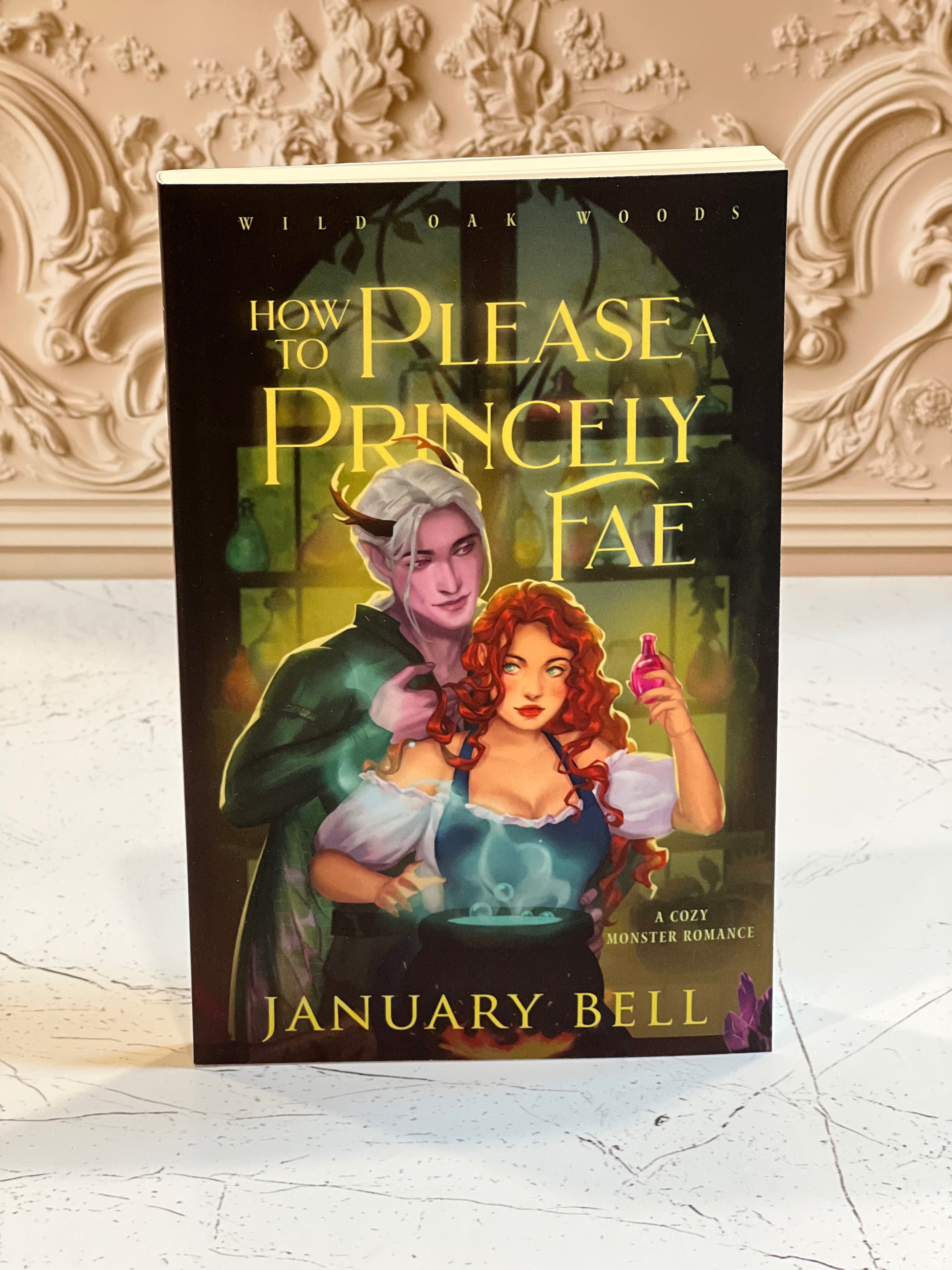 How To Please A Princely Fae Signed Paperback