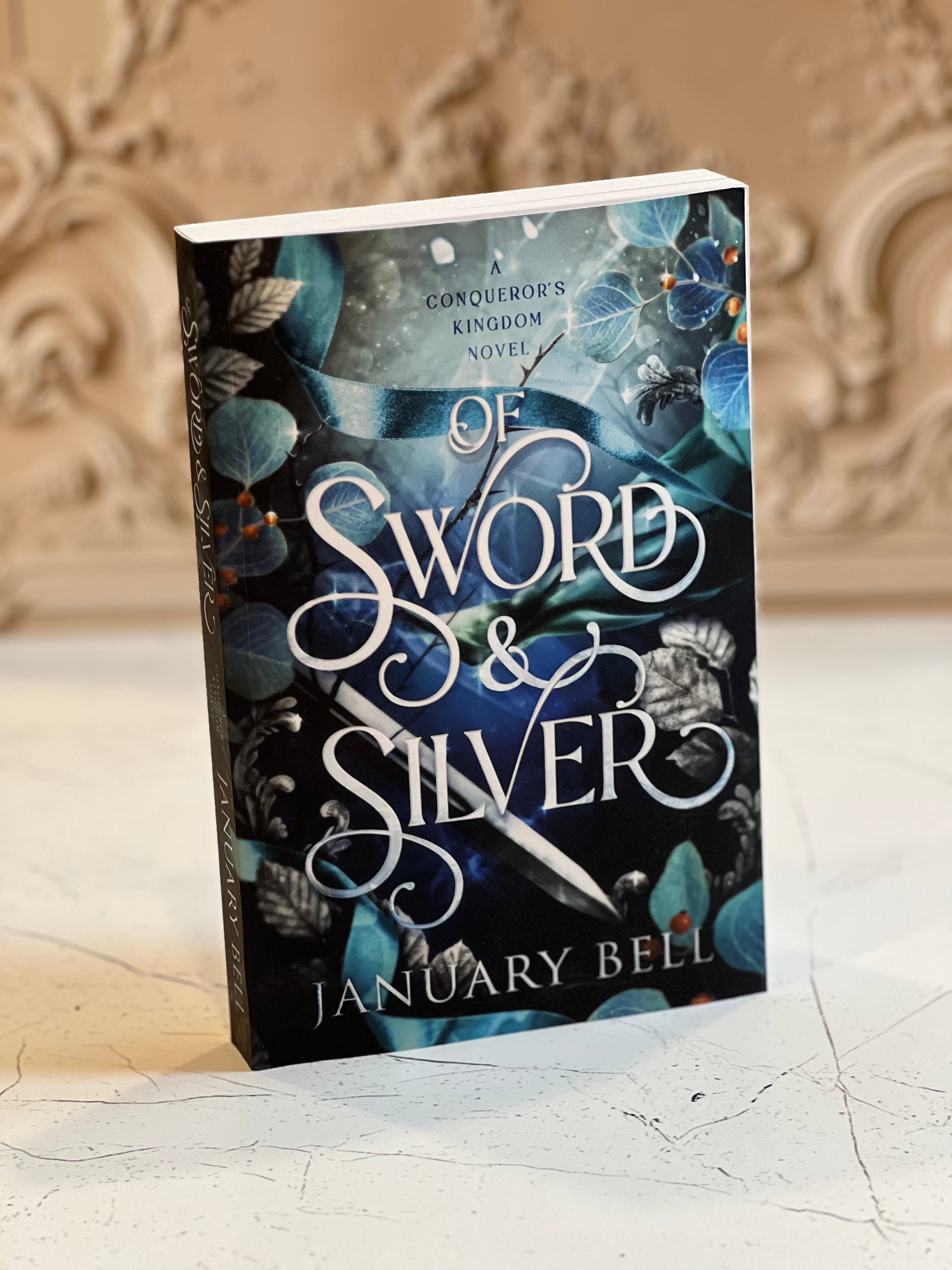 Of Sword & Silver Signed Paperback